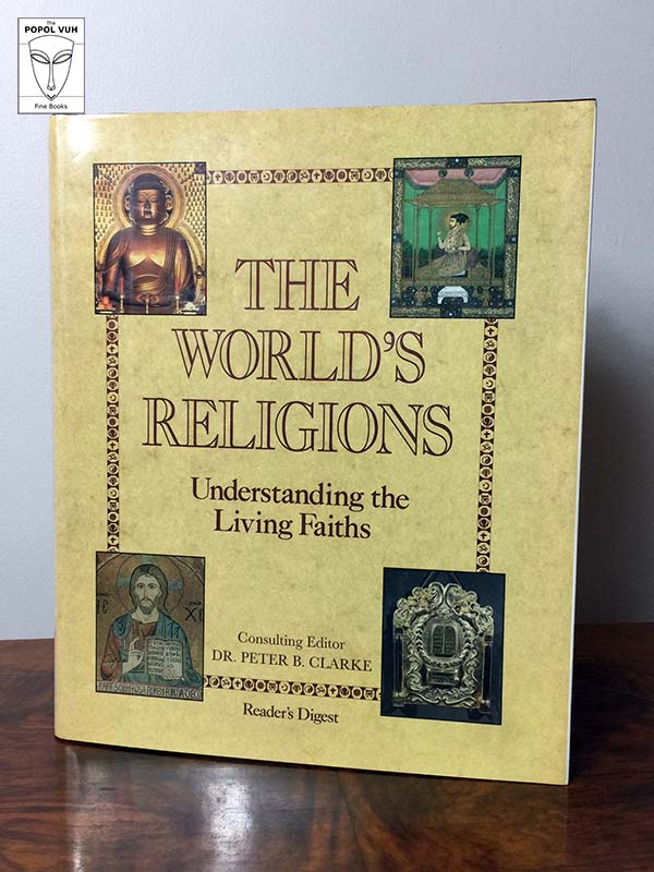 Peter B. Clarke - The World's Religions